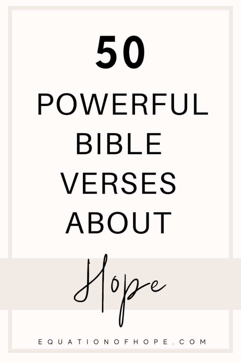 50 Powerful Bible Verses About Hope - EQUATIONOFHOPE