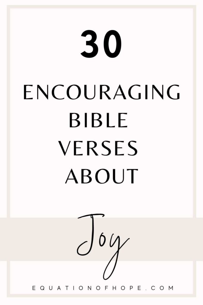 30 encouraging bible verses about joy