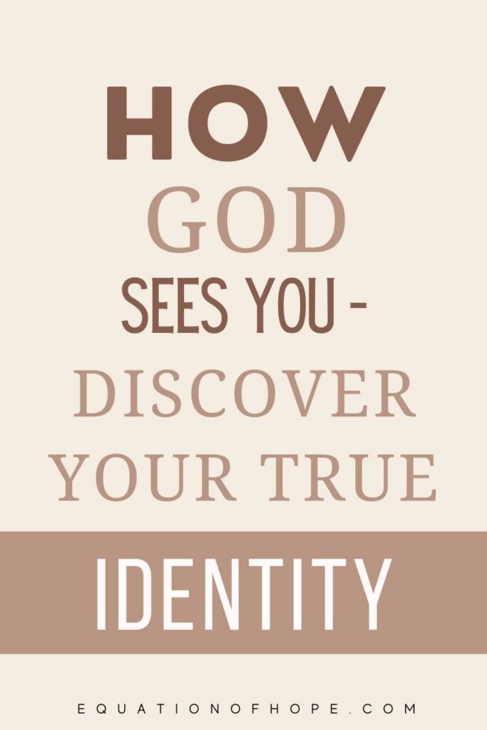 How God Sees You - Discover Your True Identity