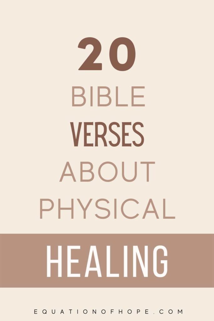 20 Bible Verses About Physical Healing