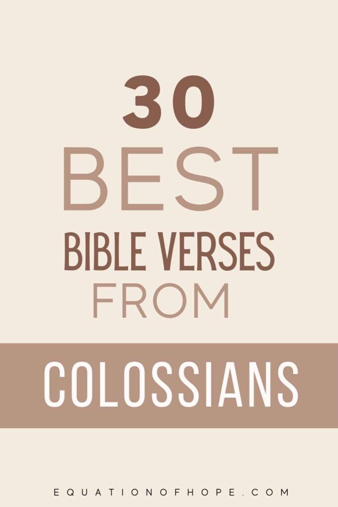 30 Best Bible Verses From Colossians 