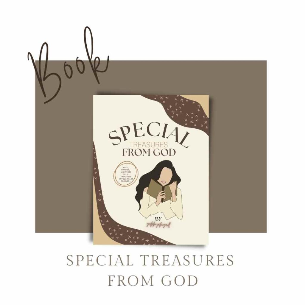 Special Treasures From God