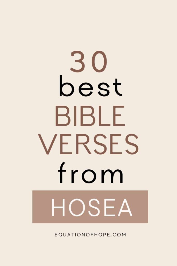 30 Best Bible Verses From Hosea PIN