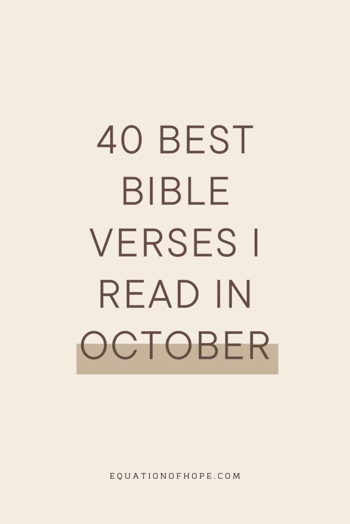 40 Best Bible Verses I Read In October