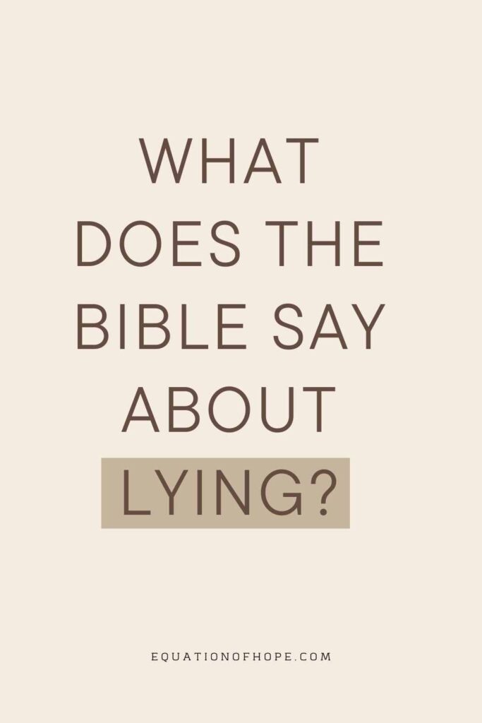 What Does The Bible Say About Lying? PIN