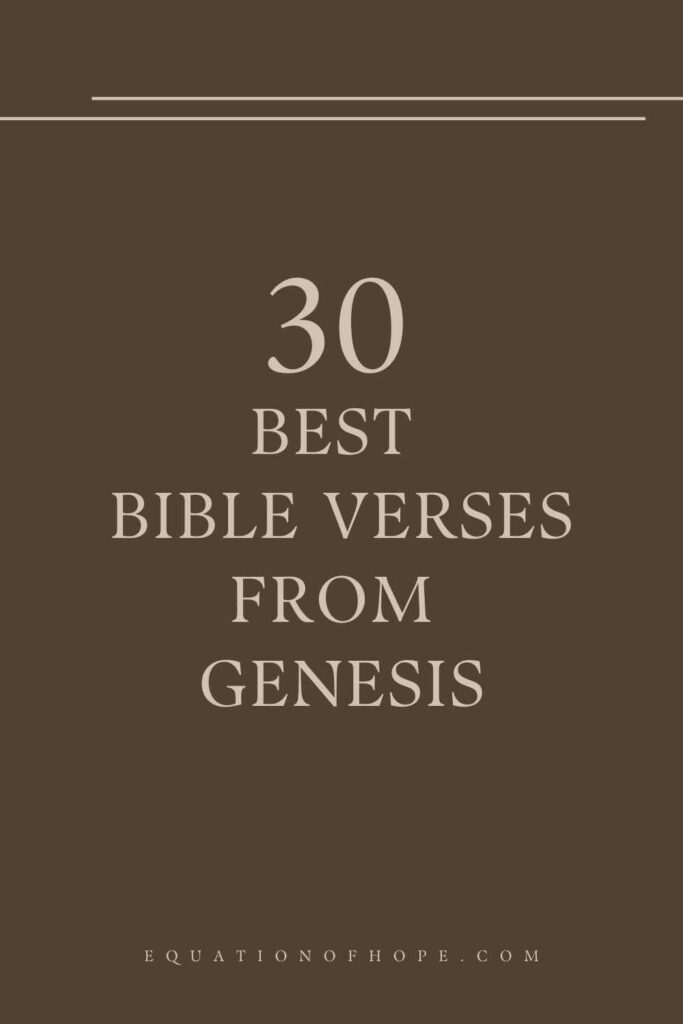 30 Best Bible Verses From Genesis