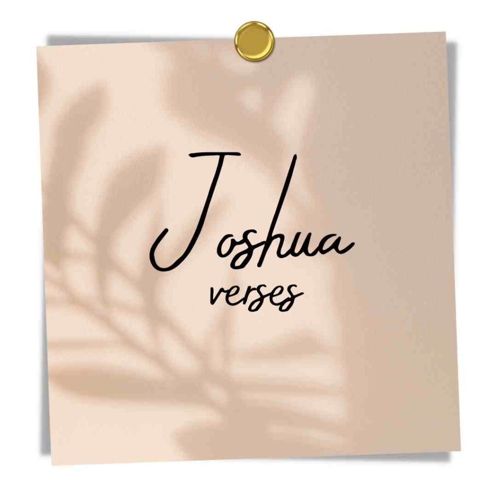 30 Best Bible Verses From Joshua