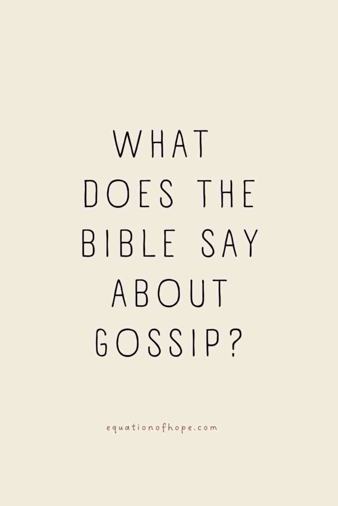 What Does The Bible Say About Gossip?